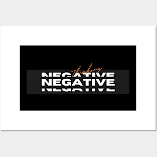 Thinking negative Posters and Art